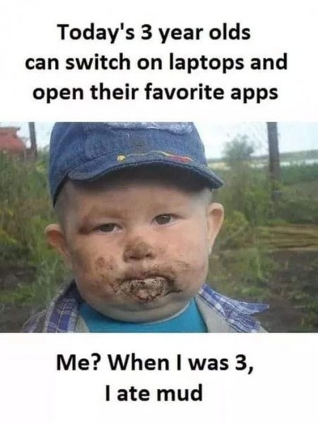 3yr olds with computer skills and eating mud.jpg