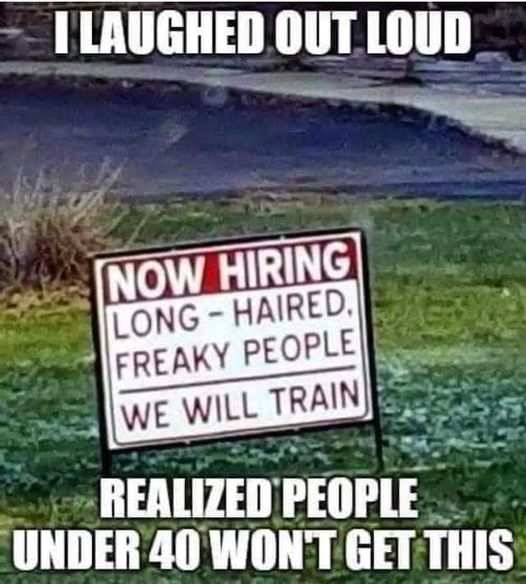 hiring long haired freaky people sign.jpg