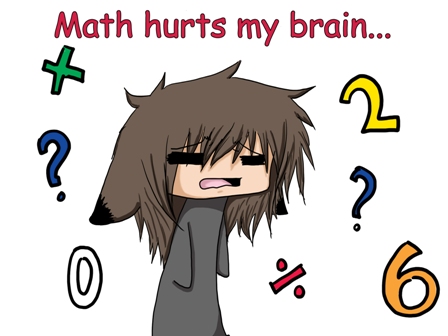 math hurts my brain.jpg
