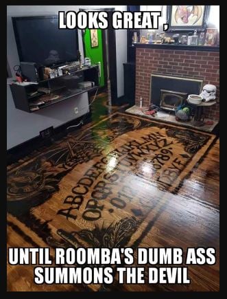 Ouija board floor roomba summons devil.jpg