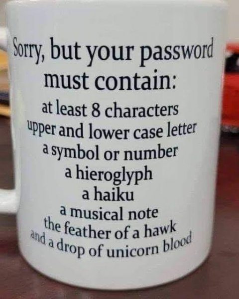 password requirements on a coffee cup.jpg