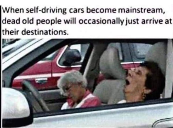 self driving cars with dead old people.jpg