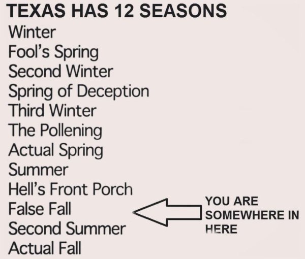 texas has 12 seasons.jpg